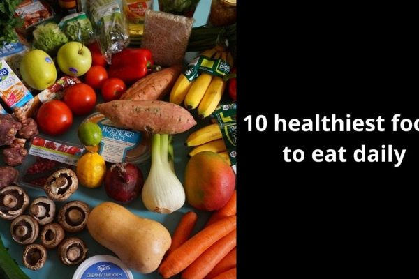 10 healthiest foods to eat daily to pump up the immune system and strength in you!