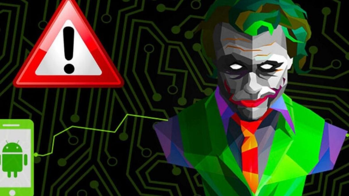 Joker Virus ALERT! Delete these 8 apps now from your phone
