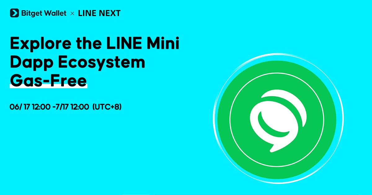 Bitget Wallet Launches LINE NEXT's Mini Dapp Ecosystem Month with TGE Viral Campaign