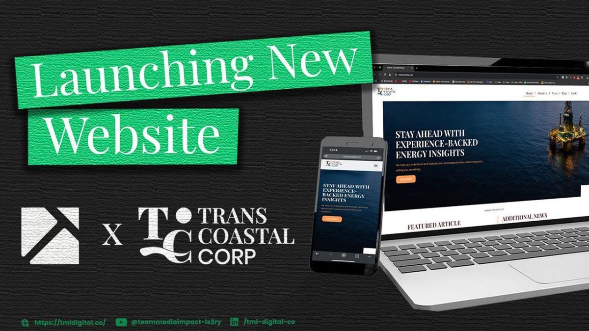 TMI Digital Launches Transcoastal Corp's New Energy Investment-Focused Website