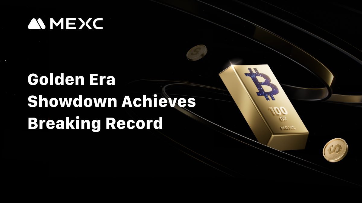 MEXC Golden Era Showdown Concludes with Record 4M USDT Prize Pool, Gold & Bitcoin Awarded