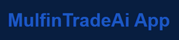 Official Launch: MulfinTradeAi App Delivers Intelligent AI-Driven Signals for Traders Worldwide