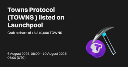 Bitget Launchpool adds Towns Protocol (TOWNS) with over 16M in Token Rewards
