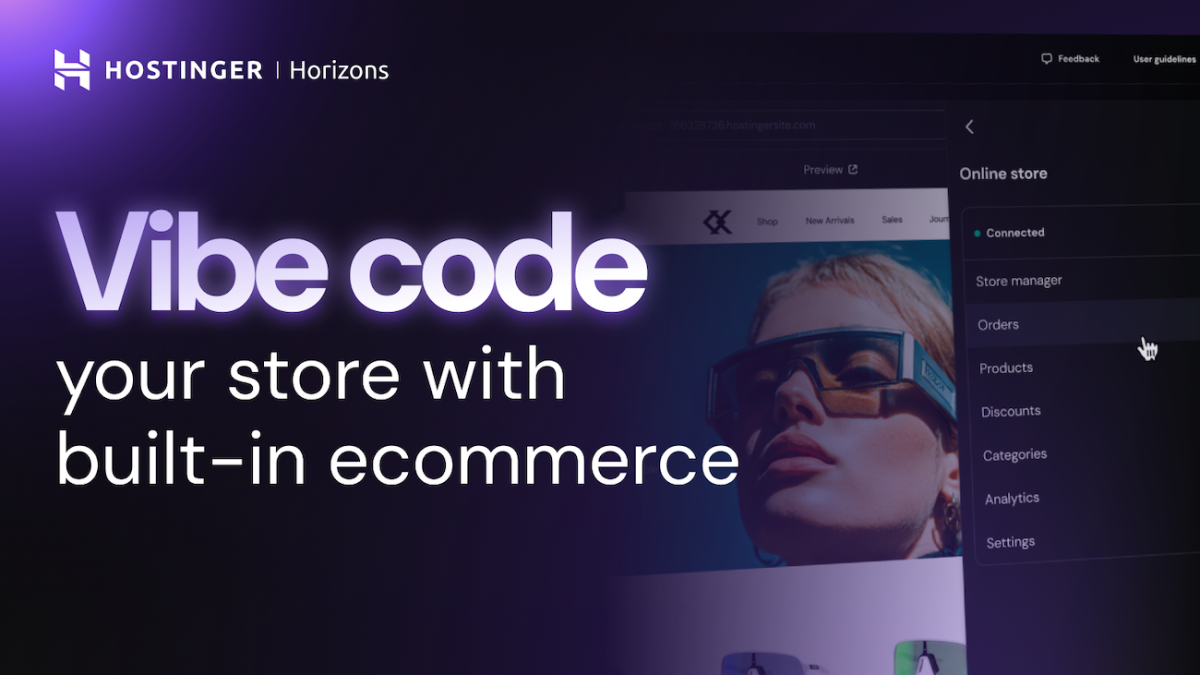 Hostinger Horizons becomes the first vibe coding tool with built-in ecommerce out of the box