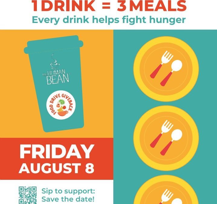 The Human Bean Turns Drink Purchases into Community Meals on August 8