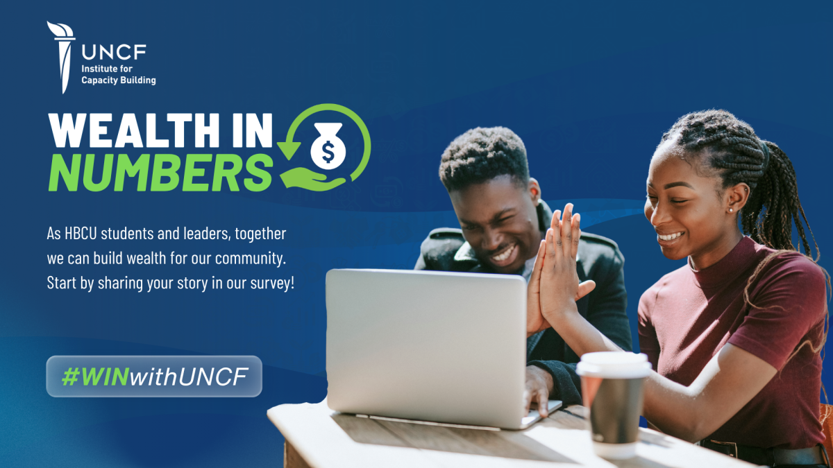 UNCF Launches 'Wealth in Numbers' Campaign and $10,000 Prize to Explore HBCU Community Perspectives on Wealth Building
